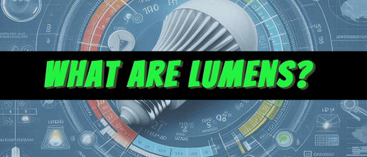 what are lumens? an explanation of lumens